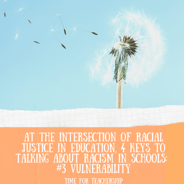 4 Keys for Racial Justice Discourse in Schools: #3 Vulnerability. Part 3 in a 4-part antiracism series from Dr. Cherie Bridges Patrick’s work on building capacity for generative racial dialogue in schools. Check out the Time for Teachership blog post. For more ideas on how to work for educational equity, sign up for weekly emails at bit.ly/lindsayletter #antiracism #growthmindset 