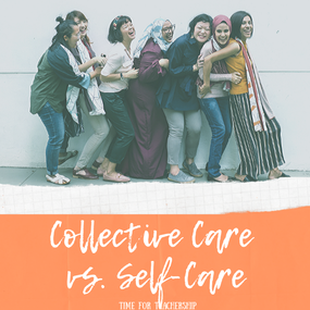 Collective Care vs. Self-Care. Community care and collaboration not competition leads to teacher inspiration, better well-being for teachers & students, and innovative curriculum. This is educational gold. Learn why I share as many free resources as I can. Check out the blog post by Lindsay Lyons for Time for Teachership. For more educational tips and free resources, sign up for weekly emails at bit.ly/letterfromlindsay