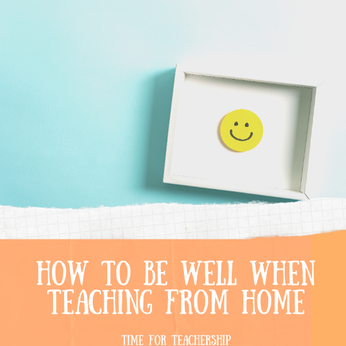 How to Be Well when Teaching from Home. I’m sharing how I’ve tried to keep up with the 6 dimensions of well-being while working from home & a free printable tracker. Check out the blog post by Lindsay Lyons for Time for Teachership. For more tips and #teacherfreebies, sign up for weekly emails at bit.ly/lindsayletter     #growthmindset #teacherwellbeing #teachinginspiration