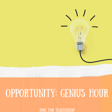 Opportunity: Genius Hour. This strategy is an incredible opportunity for students to find intrinsic motivation for learning, particularly during our current school closure situation. Be sure to grab my free student worksheets to help you get started with Genius Hour. Check out the blog post by Lindsay Lyons for Time for Teachership. For more tips and #teacherfreebies, sign up for weekly emails at bit.ly/lindsayletter    #teachinginspiration #growthmindset