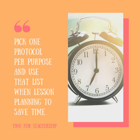 Purposeful Protocols. Save time lesson planning, increase student engagement, and improve student ownership of the learning by re-using a few protocols. Check out the blog post by Lindsay Lyons for Time for Teachership. Includes links to protocol ideas from EL Education & BetterLesson. For more instructional strategies & free resources, sign up for weekly emails at bit.ly/letterfromlindsay