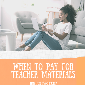 When to Pay for Teacher Materials. Ask yourself 4 key questions when deciding whether to purchase TPT resources or professional development courses. Check out the blog post by Lindsay Lyons for Time for Teachership. Scroll all the way down for a limited-time offer. For more tips for lesson planning, curriculum design, instructional strategies, & educational equity, sign up for weekly emails at bit.ly/lindsayletter 