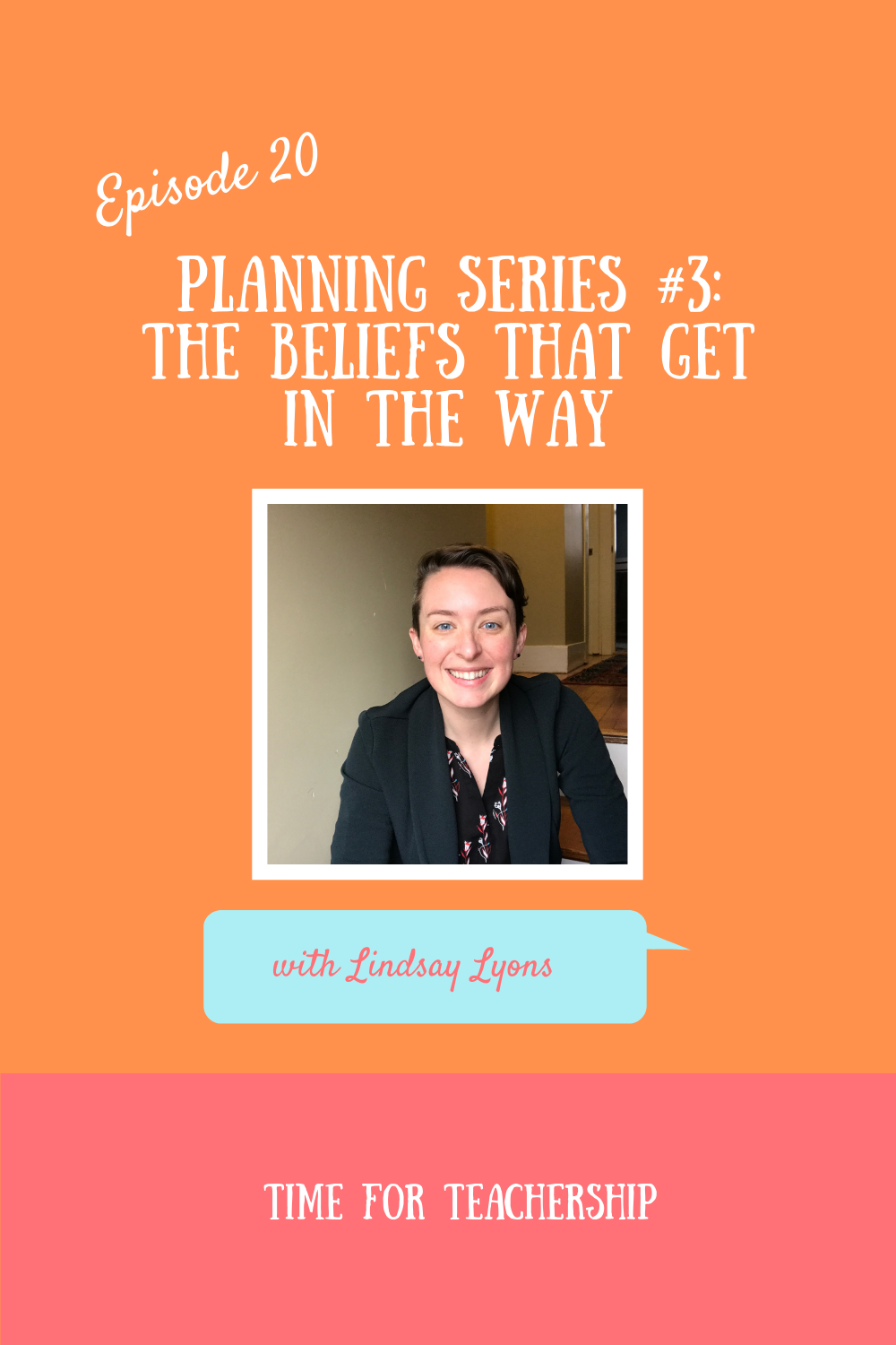 20. Planning Series Part 3: The Beliefs That Get In The Way. Today, you will learn to figure out what's holding you back when it comes to laying out your aspirations. Research shows the amazing benefits your students can have by incorporating more PD and teacher learning in your life. Read the Time for Teachership blog post by Lindsay Lyons for how to get rid of limiting beliefs. For more planning strategies & teacher tips, sign up for weekly emails at bit.ly/lindsayletter.