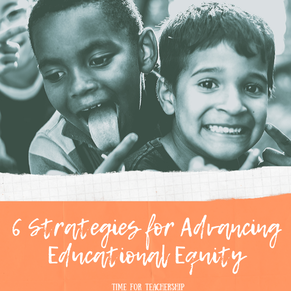 6 Strategies for Advancing Educational Equity. Tips for teachers and schools to help you make your curriculum, instructional strategies, and classroom libraries more equitable. Learn how to build relationships with students, increase trust and belonging, and improve family communication. Check out the blog post by Lindsay Lyons for Time for Teachership. Make sure you grab the free resource, an equitable practices inventory to self-assess or gather school-wide data. Sign up for more weekly tips at bit.ly/letterfromlindsay