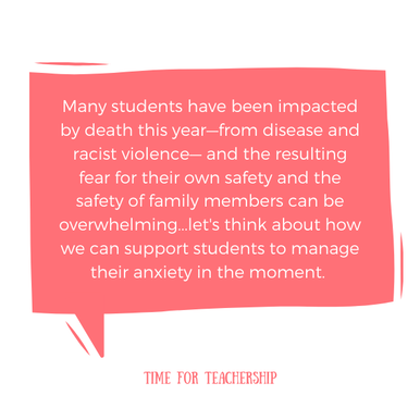 Help Students Manage Their Anxiety. Many students have been impacted by death this year--from disease & racist violence-- and the resulting fear can be overwhelming. How can we support students to manage their anxiety? Check out the blog post by Lindsay Lyons for Time for Teachership. For more tips on instructional strategies & educational equity sign up for weekly emails at bit.ly/lindsayletter 