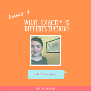 14. What exactly is differentiation? In this episode we are breaking down the process of differentiation and using that to serve students with IEPs as well as the whole class.. Check out the Time for Teachership blog post for partnership inspiration and get one of my #teacherfreebies. For more tips on educational equity, sign up for weekly emails at bit.ly/lindsayletter